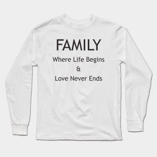 Family Long Sleeve T-Shirt